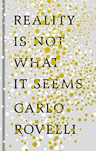 Reality Is Not What It Seems book cover